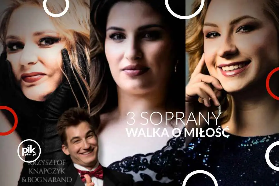3 Soprany - Walka o miłość | koncert w Warszawie - Bilety