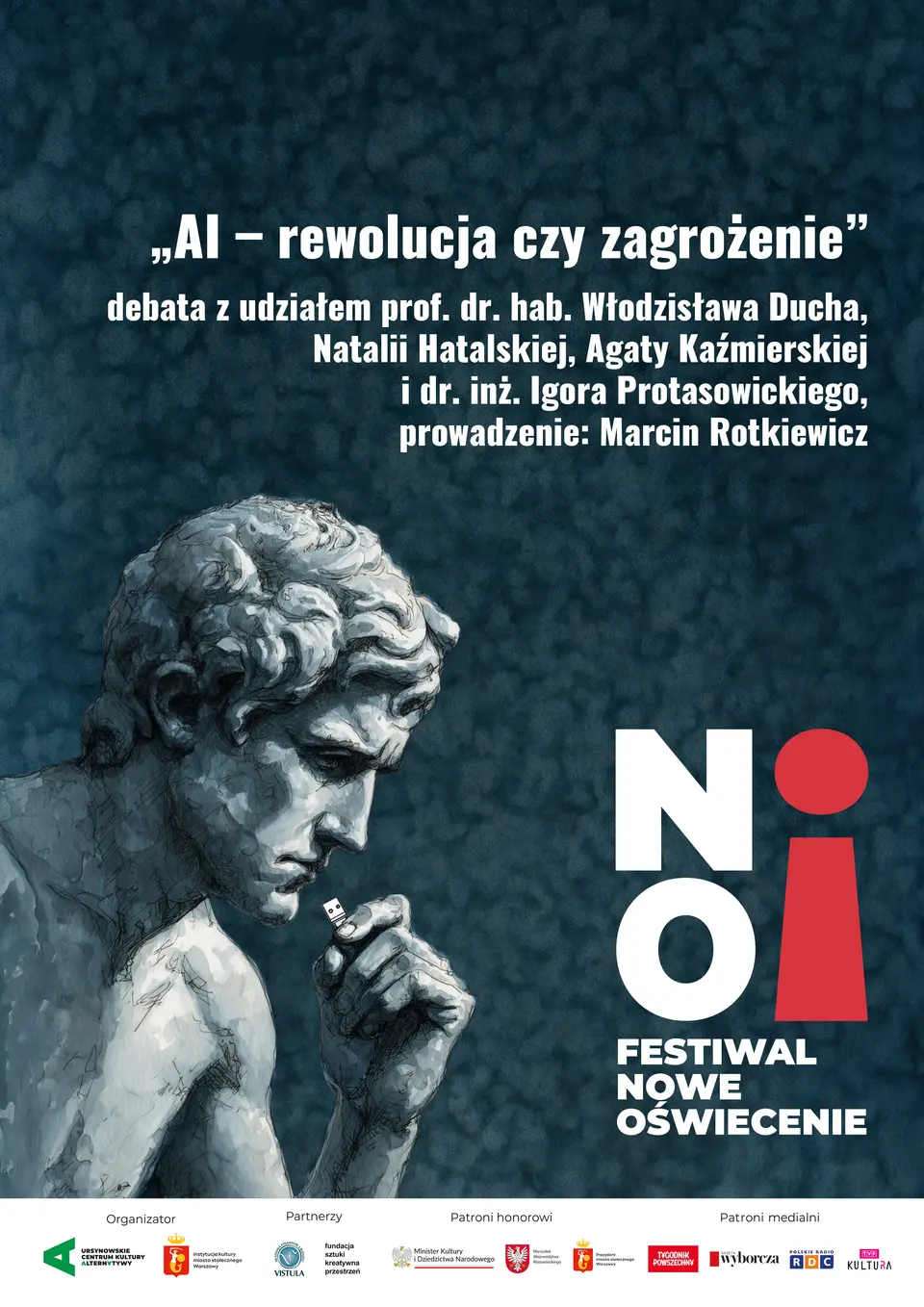 „AI – rewolucja czy zagrożenie” | debata z udziałem prof. dr. hab. Włodzisława Ducha, Natalii Hatalskiej, Agaty Kaźmierskiej i dr. inż. Igora Protasowickiego | prowadzenie: Marcin Rotkiewicz