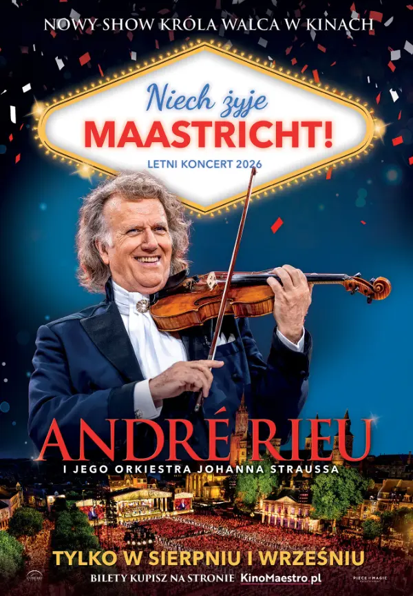 ANDRÉ RIEU „NIECH ŻYJE MAASTRICHT!”