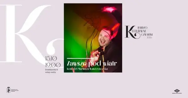 Bardzo Kulturalny Czwartek Koncert Mariusza Wawrzyńczyka pt. „Zawsze pod wiatr”