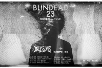 Blindead 23 / Only Sons / Serpents