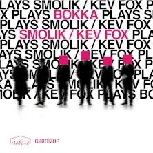 Bokka plays Smolik/Kev Fox plays Bokka