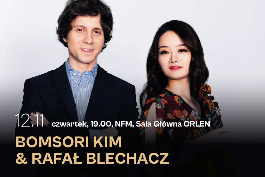 Bomsori Kim & Rafał Blechacz