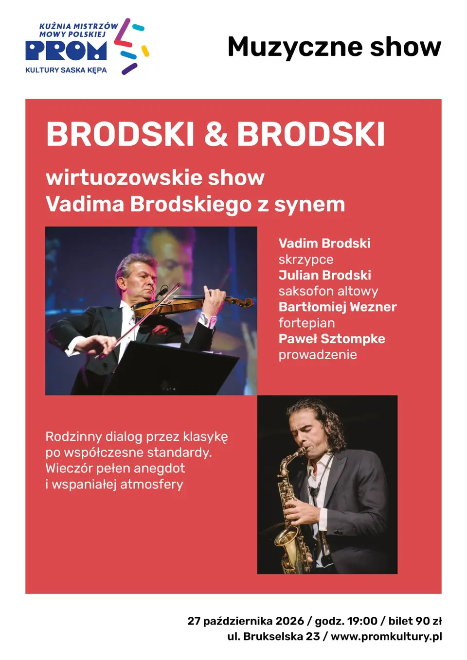 BRODSKI & BRODSKI: wirtuozowskie show Vadima Brodskiego z synem