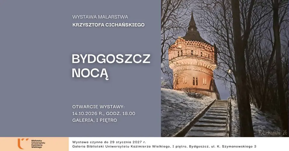 Bydgoszcz nocą - wernisaż wystawy malarstwa Krzysztofa Cichańskiego