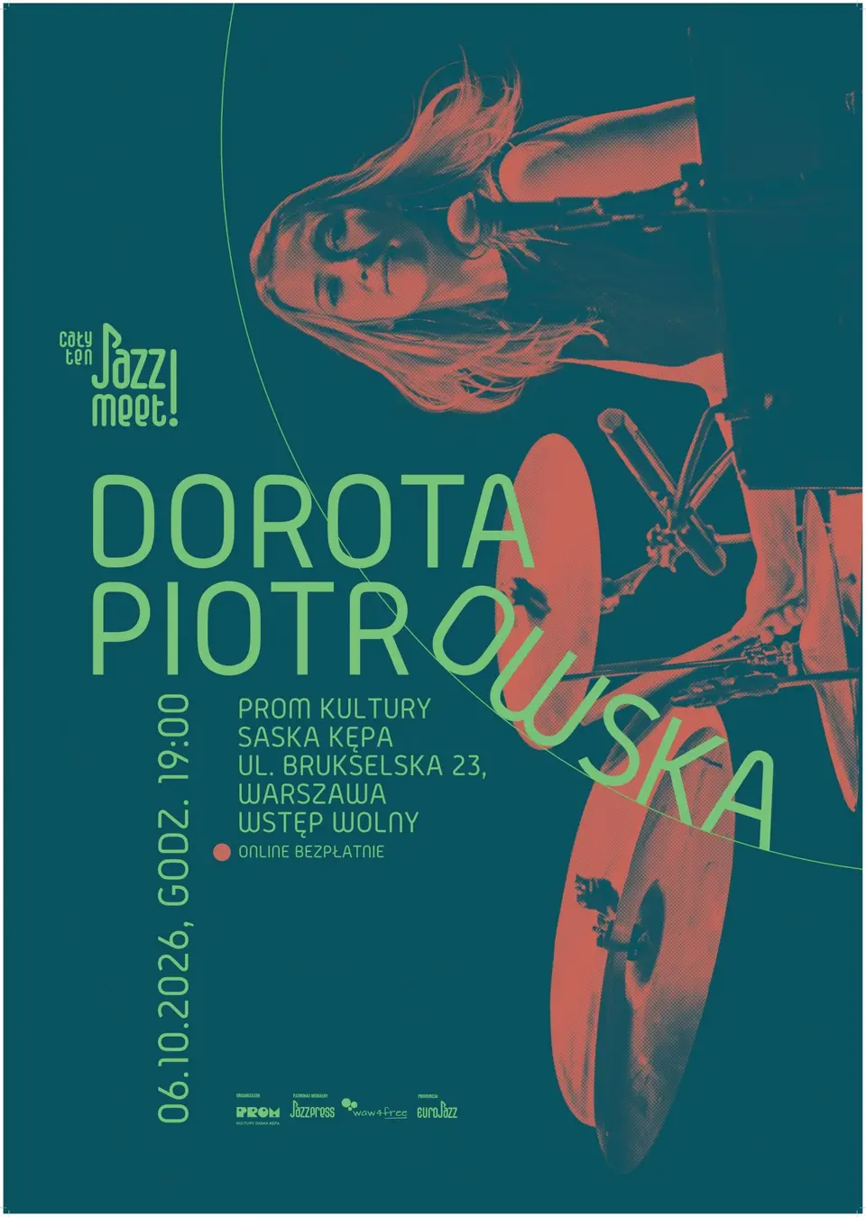 Cały ten JAZZ! MEET! Dorota Piotrowska