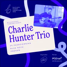 Charlie Hunter - Blue Note Poznań Competition 2026