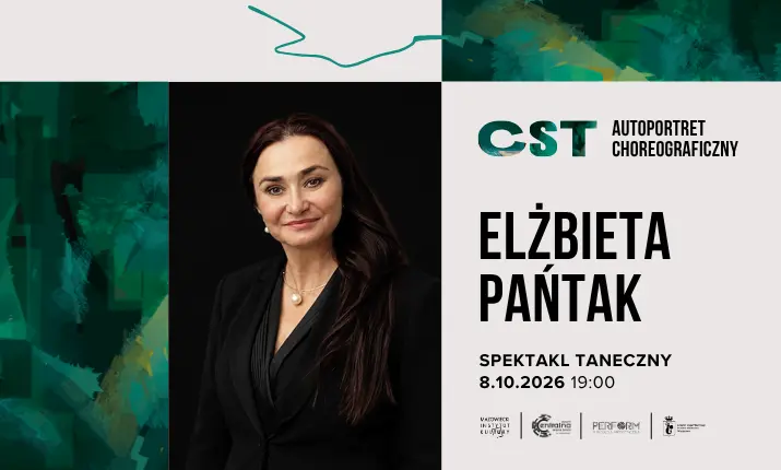 CST Autoportret choreograficzny: Elżbieta Pańtak