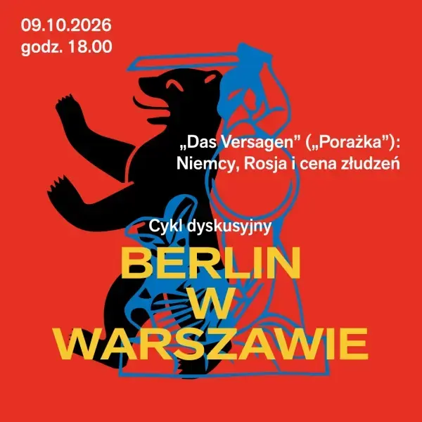 »Das Versagen« (»Porażka«): Niemcy, Rosja i cena złudzeń