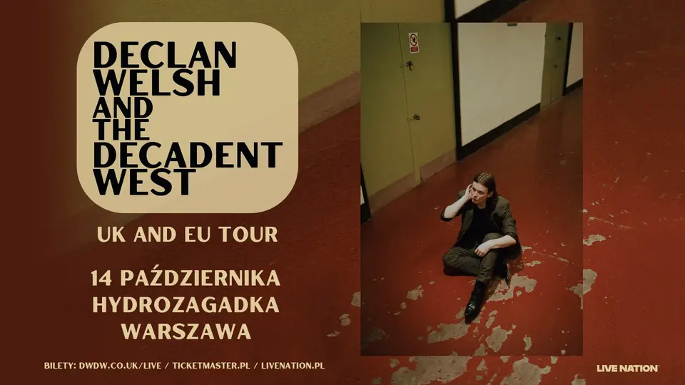 Declan Welsh and The Decadent West