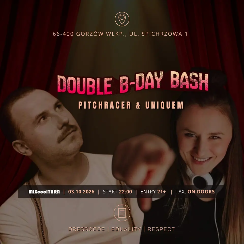 DOUBLE B-DAY BASH | Pitchracer & UniqueM | 03.10
