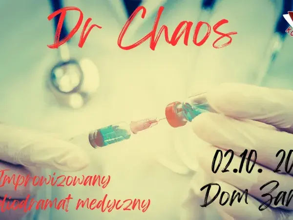 Dr Chaos - improwizowany komediodramat