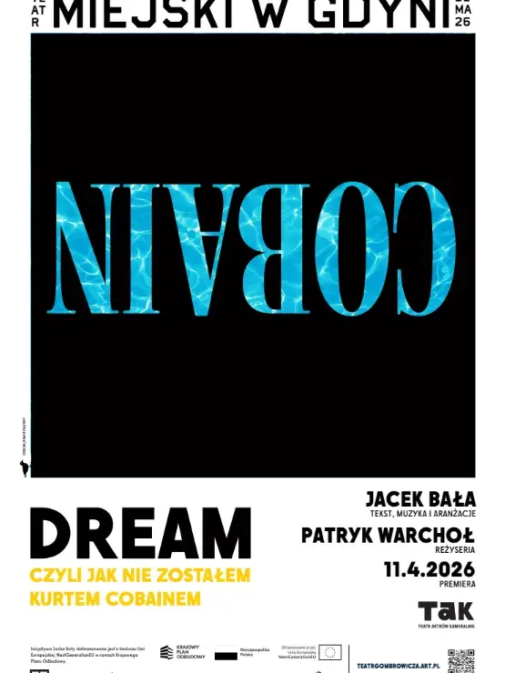 Dream, czyli jak nie zostałem Kurtem Cobainem