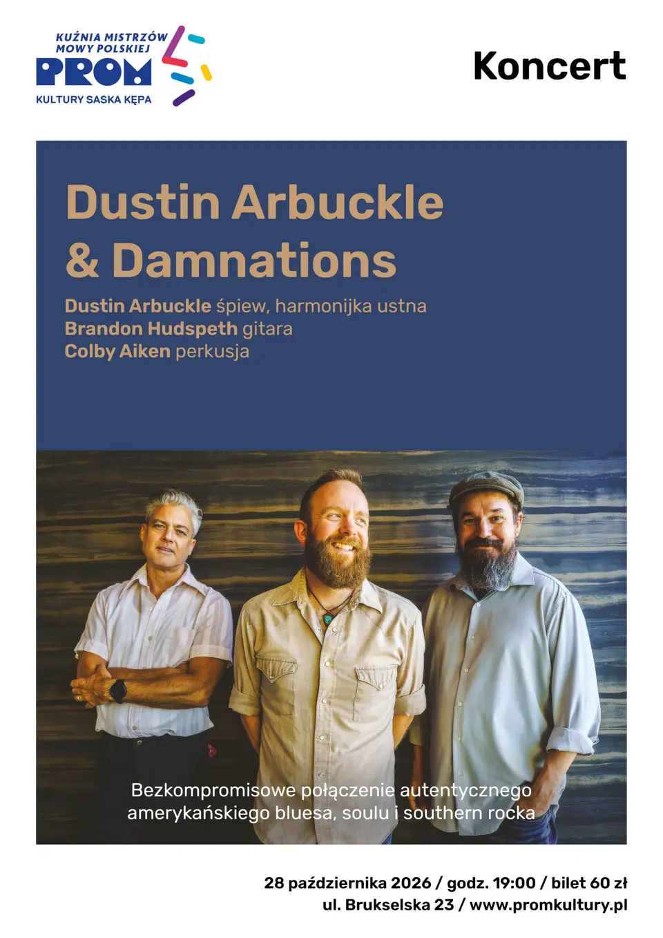 Dustin Arbuckle & Damnations – koncert