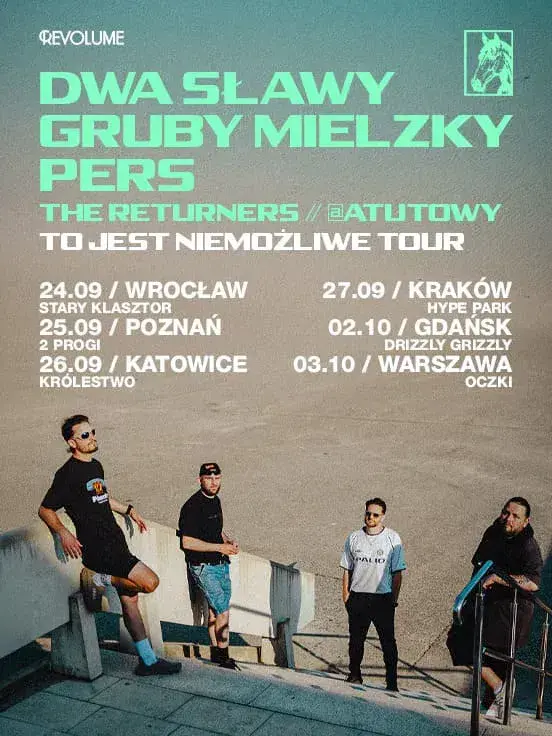 Dwa Sławy x Gruby Mielzky x Pers