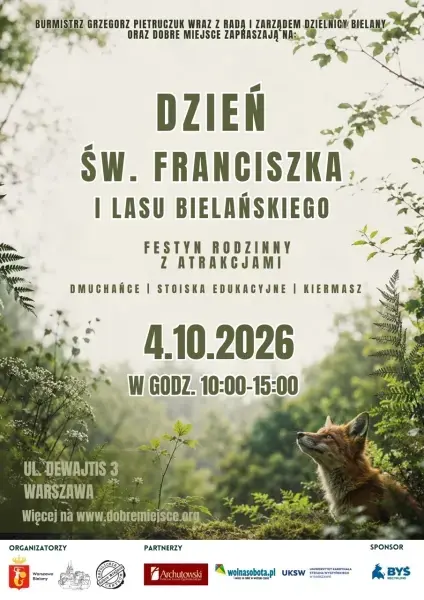 Dzień św. Franciszka i Lasu Bielańskiego 2026