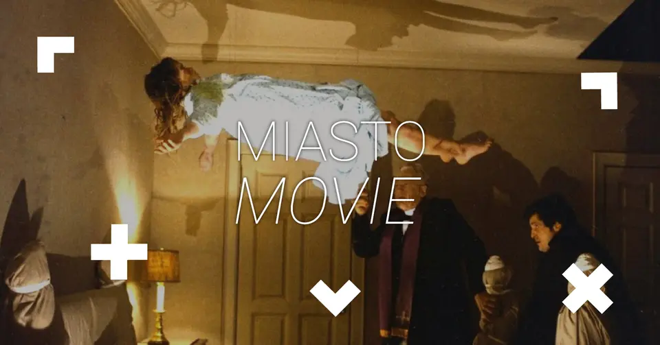 Egzorcysta | Miasto Movie