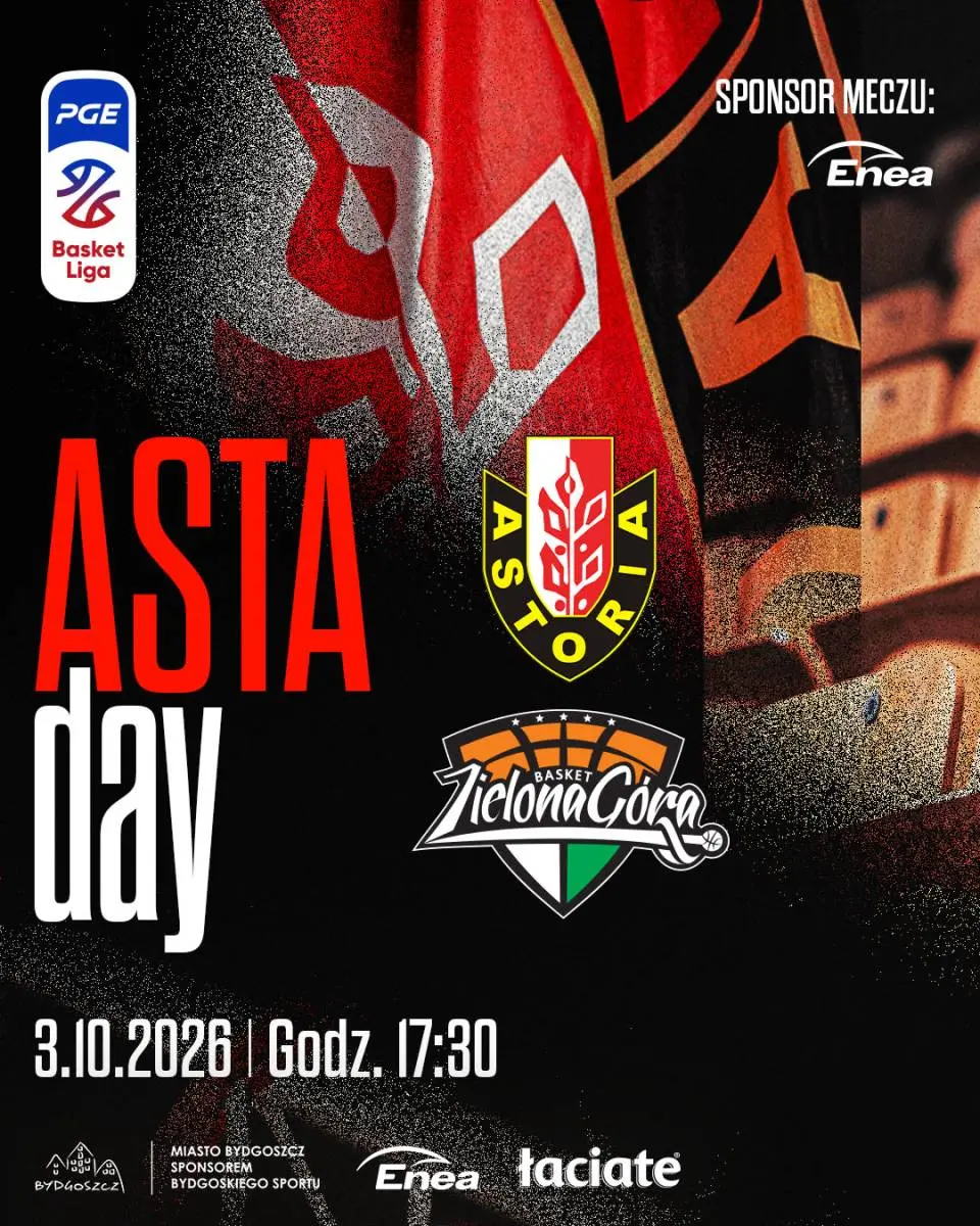 Enea Łaciate Astoria Bydgoszcz vs. Zastal Zielona Góra