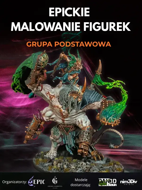 EPICkie Malowanie Figurek - Grupa Podstawowa 03/10/26