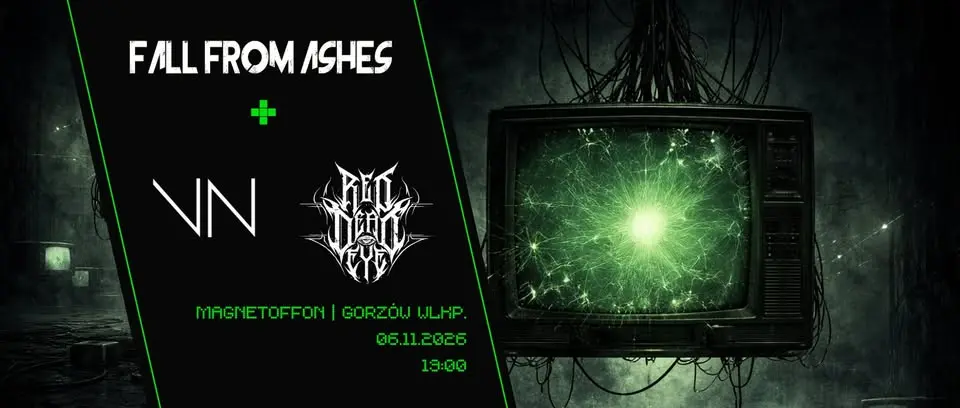 Fall from Ashes + ViVien + Red Dead Eye | Gorzów Wlkp. 06.11.2026