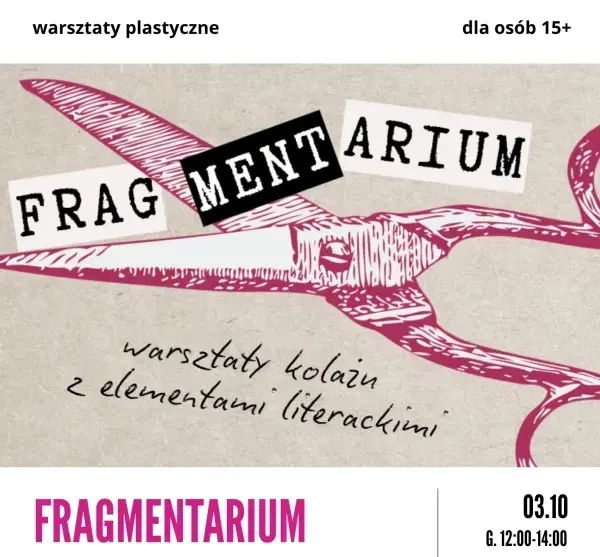 Fragmentarium: warsztaty kolażu