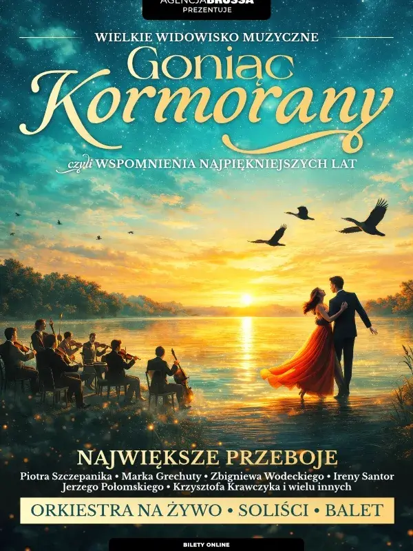 Goniąc Kormorany - wspomnienia najpiekniejszych lat