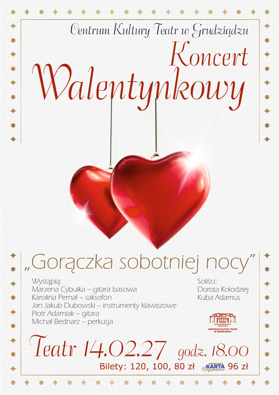 "Gorączka sobotniej nocy" - KONCERT WALENTYNKOWY