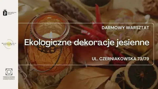 Jesień z odzysku - ekologiczne dekoracje jesienne [godz. 10:00, 12:00, 14:00]