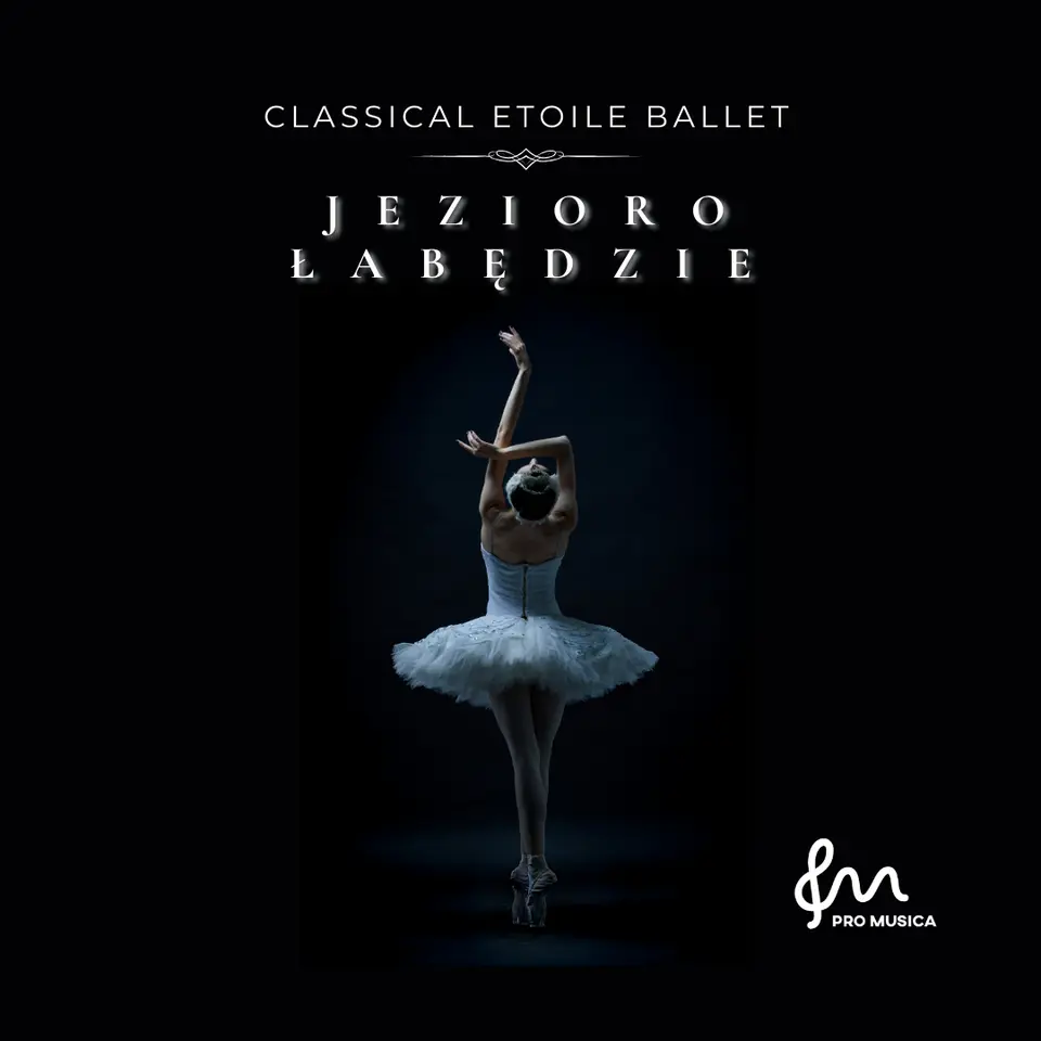 Jezioro Łabędzie - Classical Etoile Ballet