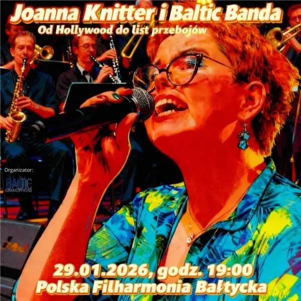 Joanna Knitter i Baltic Banda - Od Hollywood do list przebojów