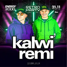 KALWI & REMI | RETRO PARTY | Wiek 18+