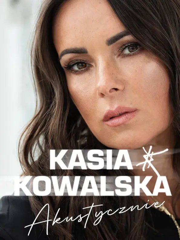 Kasia Kowalska akustycznie
