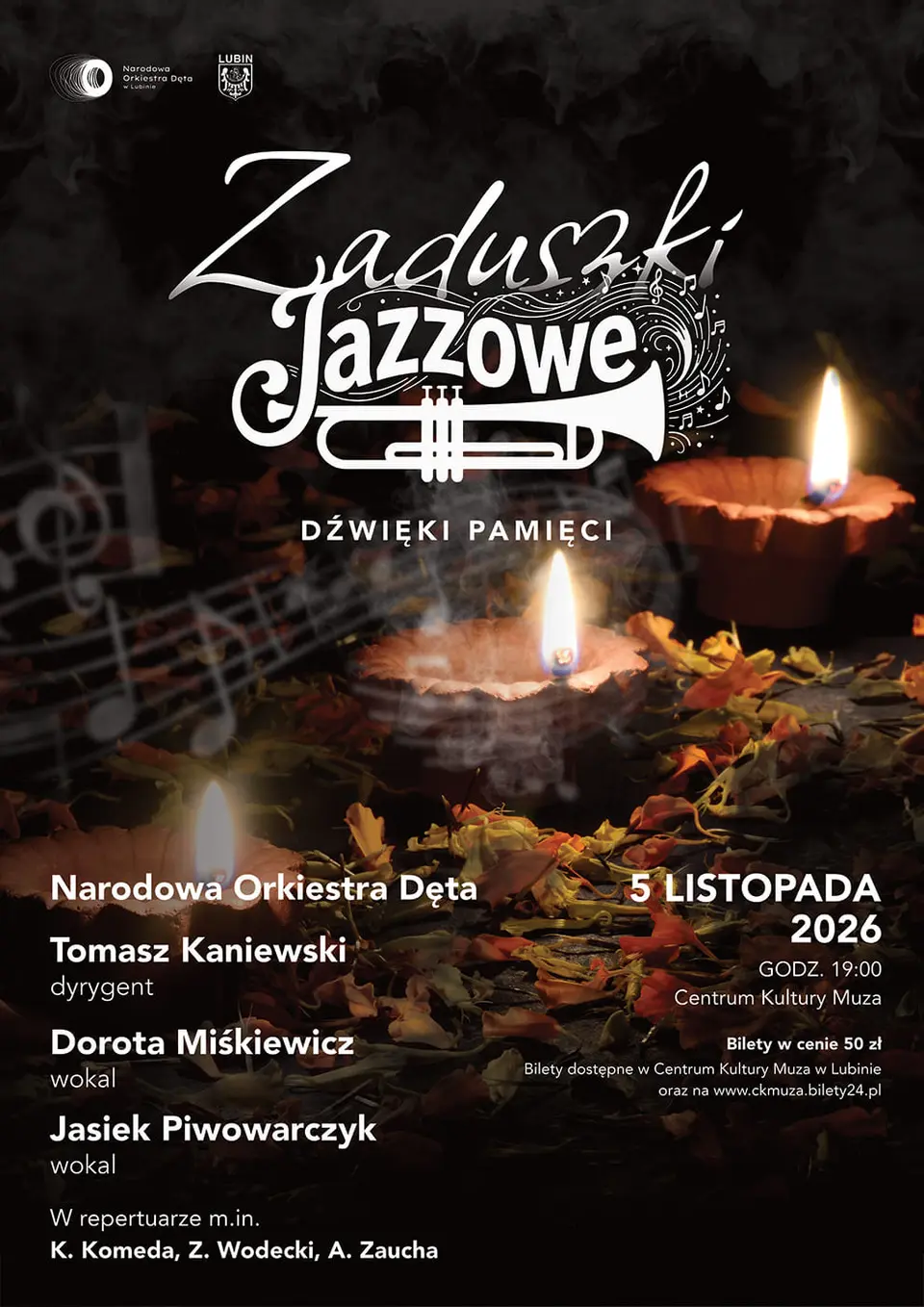 Koncert  DŹWIĘKI PAMIĘCI – ZADUSZKI JAZZOWE Narodowa Orkiestra Dęta