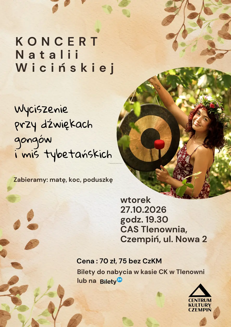 Koncert mis tybetańskich- jesienny relaks z Natalią Wicińską