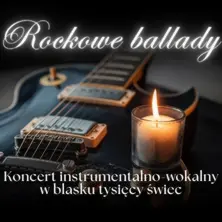 Koncert przy świecach – Rockowe ballady przy świecach