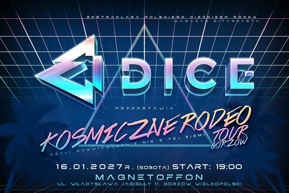 🚀KOSMICZNE RODEO TOUR🎸GORZÓW WLKP‼️🔥DICE 🔥 TBA 🔥 TBA