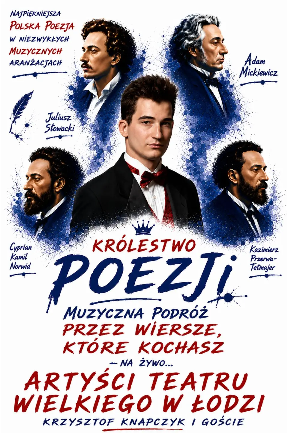 Królestwo Poezji - Muzyczna podróż przez wiersze, które kochasz Mickiewicz, Norwid, Słowacki muzyczni