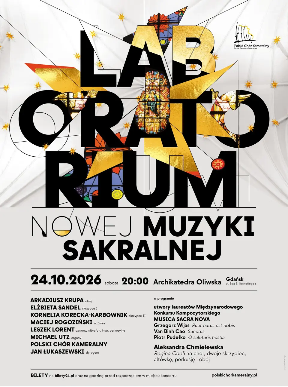 LABORATORIUM NOWEJ MUZYKI SAKRALNEJ 24.10.2026 godz 20:00 Archikatedra Oliwska