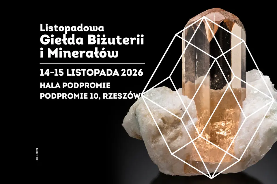 Listopadowa Giełda Biżuterii i Minerałów w Rzeszowie