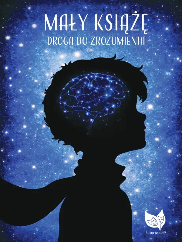 Mały Książe - Droga do zrozumienia