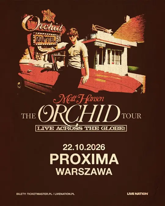 Matt Hansen: The Orchid Tour