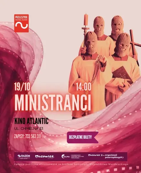 „Ministranci” – bezpłatny pokaz filmu | IV Festiwal Filmowy PRZE(Z)ŻYCIE