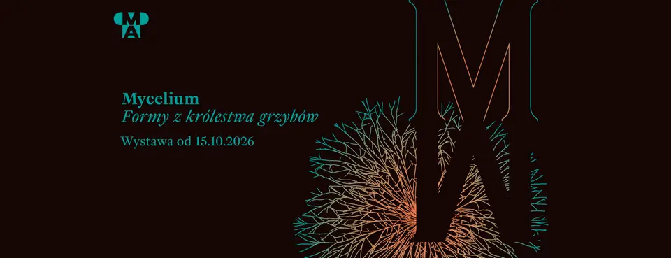 Mycelium. Formy z królestwa grzybów – wystawa