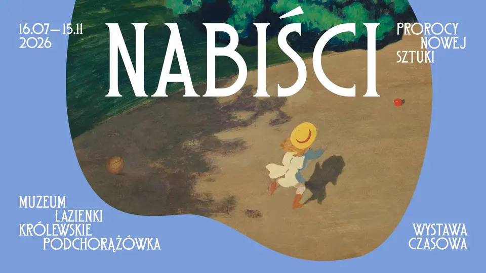 Nabiści. Prorocy nowej sztuki – wystawa w Łazienkach Królewskich