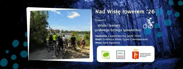 #NadWisłęRowerem – Wisła i kanały prawego brzegu