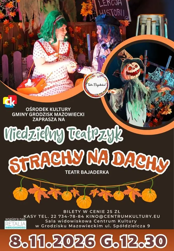 Niedzielny teatrzyk - "Strachy na dachy"
