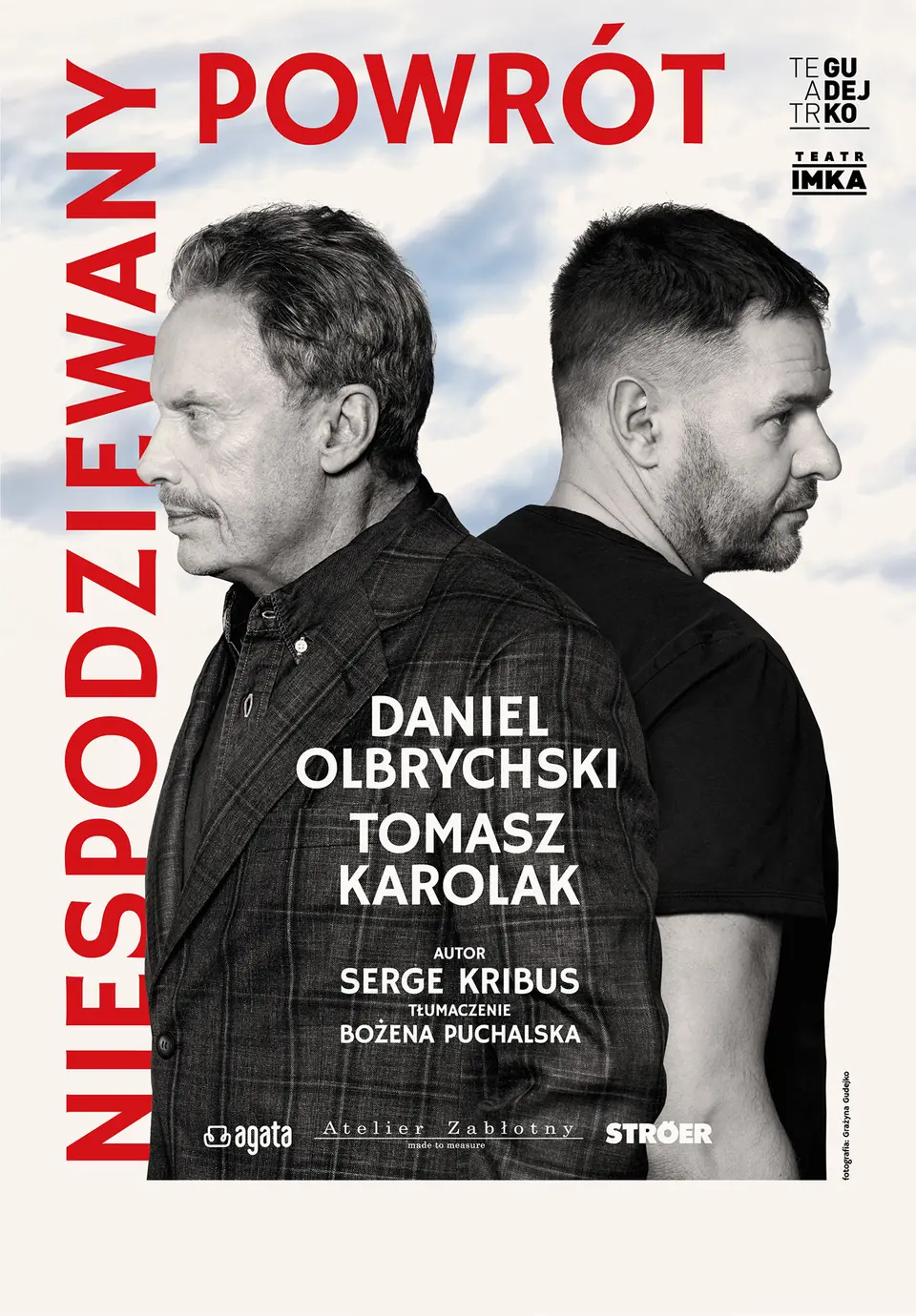 NIESPODZIEWANY  POWRÓT - spektakl