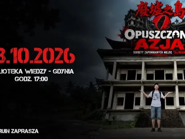 Opuszczona Azja - sekrety Tajwanu