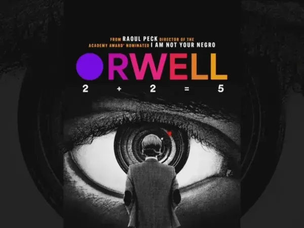 Orwell: 2 + 2 = 5 | film i rozmowa All About Freedom Festival