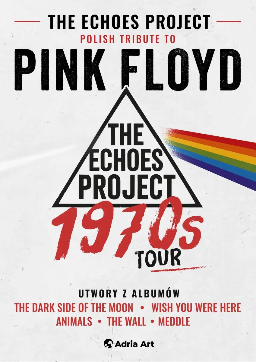 PINK FLOYD Tribute (The Echoes Project) - 1970s Tour